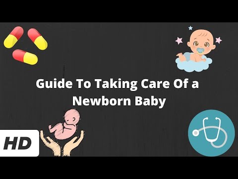 Guide To Taking Care Of a Newborn Baby