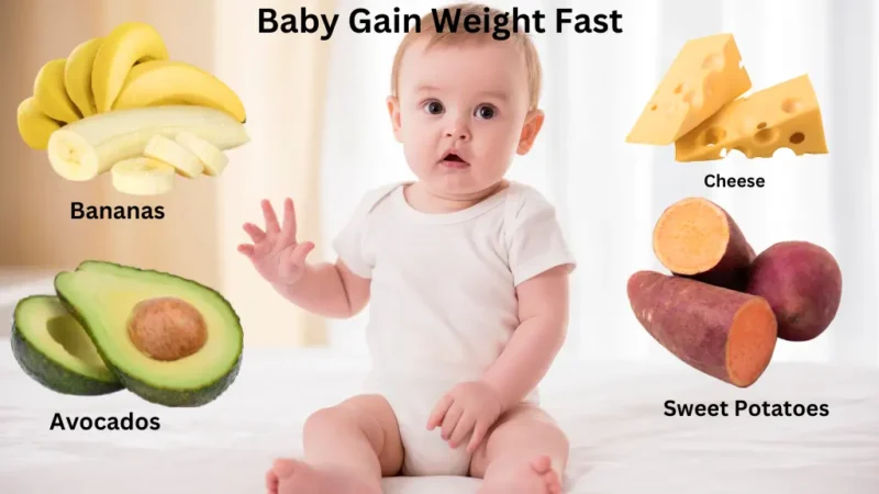 Baby Gain Weight Fast